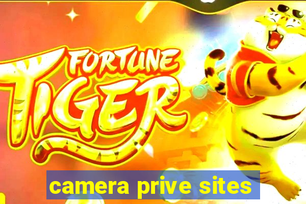 camera prive sites